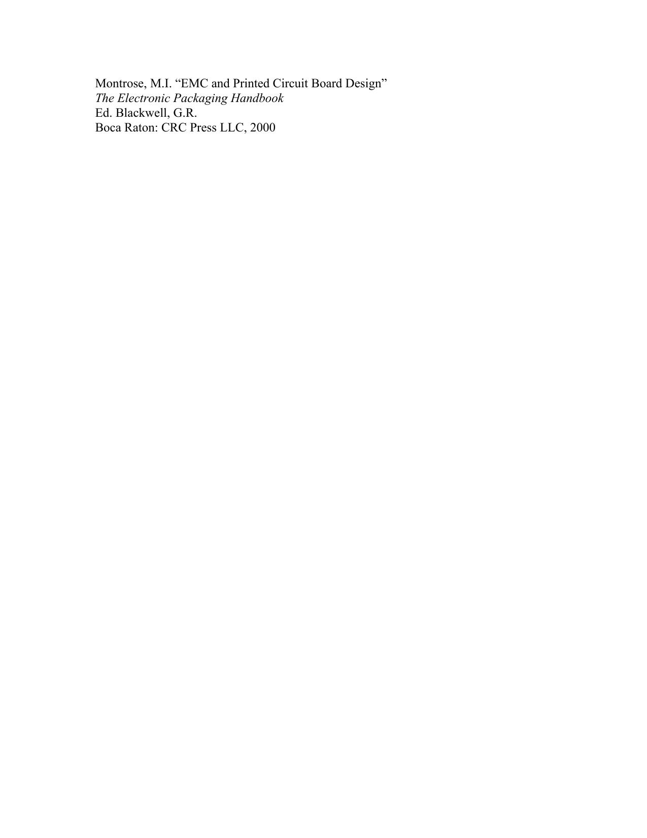 Chapter 6 - EMC and Printed Circuit Board Design by Mark I. Montrose