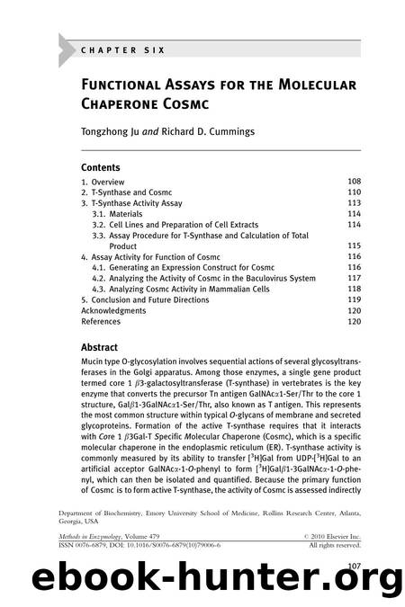 Chapter 6 - Functional Assays for the Molecular Chaperone Cosmc by Tongzhong Ju & Richard D. Cummings
