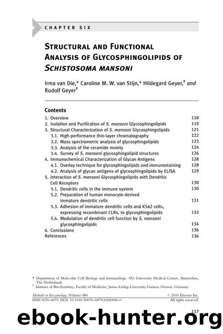 Chapter 6 - Structural and Functional Analysis of Glycosphingolipids of Schistosoma mansoni by Irma van Die & Caroline M. W. van Stijn & Hildegard Geyer & Rudolf Geyer