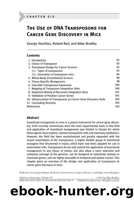 Chapter 6 - The Use of DNA Transposons for Cancer Gene Discovery in Mice by Adam J. Dupuy & Roland Rad & Allan Bradley
