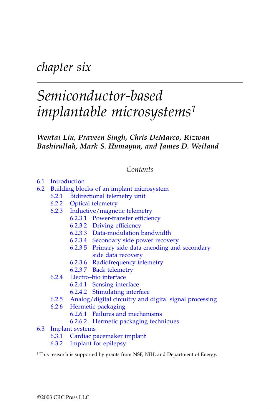 Chapter 6: Semiconductor-based implantable microsystems by Wentai Liu Praveen Singh Chris DeMarco Rizwan Bashirullah Mark S.Humayun & James D.Weiland