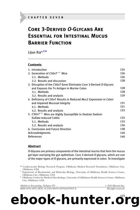 Chapter 7 - Core 3-Derived O-Glycans Are Essential for Intestinal Mucus Barrier Function by Lijun Xia