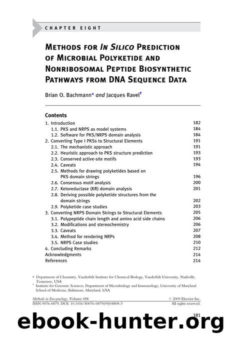 Chapter 8 - Methods for In Silico Prediction of Microbial Polyketide and Nonribosomal Peptide Biosynthetic Pathways from DNA Sequence Data by Brian O. Bachmann; Jacques Ravel