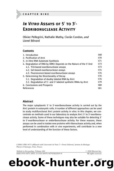 Chapter 9 - In Vitro Assays of 5' to 3'-Exoribonuclease Activity by Olivier Pellegrini; Nathalie Mathy; Ciarn Condon; Lionel Bnard
