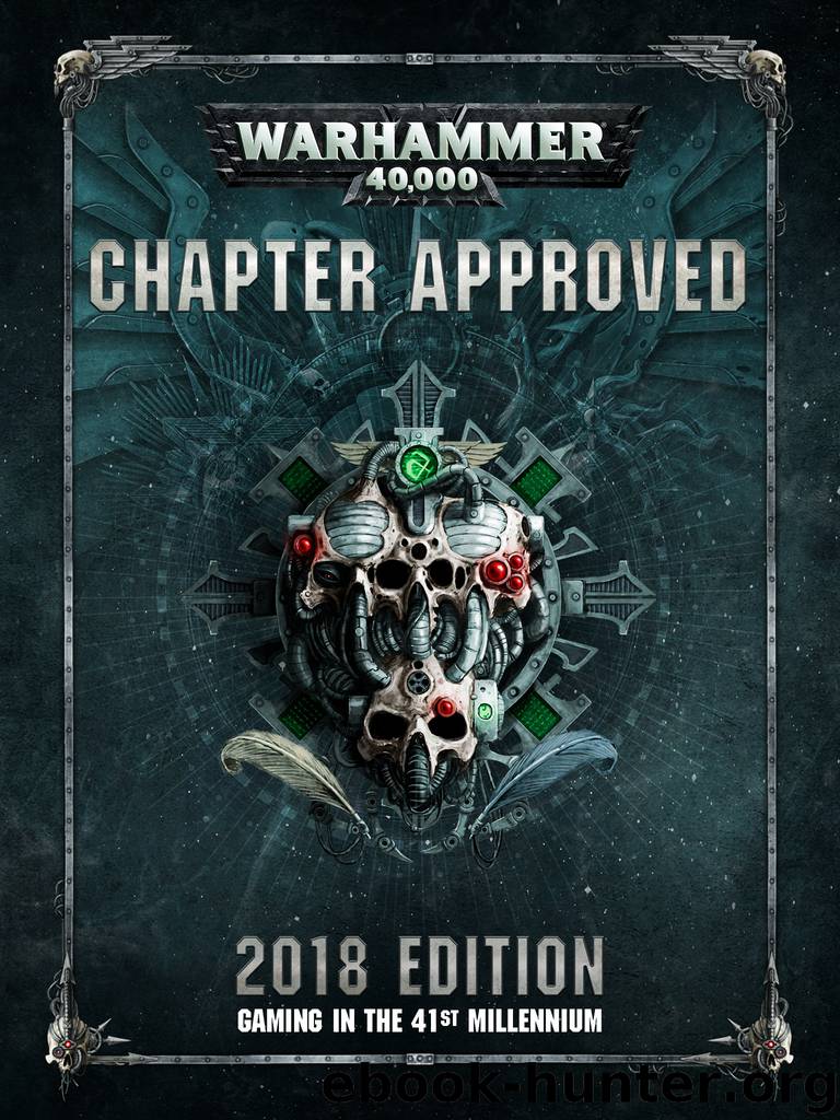 Chapter Approved: 2018 Edition by Games Workshop Ltd