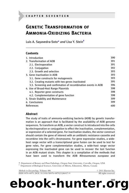 Chapter Seventeen - Genetic Transformation of Ammonia-Oxidizing Bacteria by Luis A. Sayavedra-Soto & Lisa Y. Stein