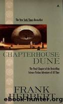 Chapterhouse Dune by Frank Herbert; John R. Edwardson