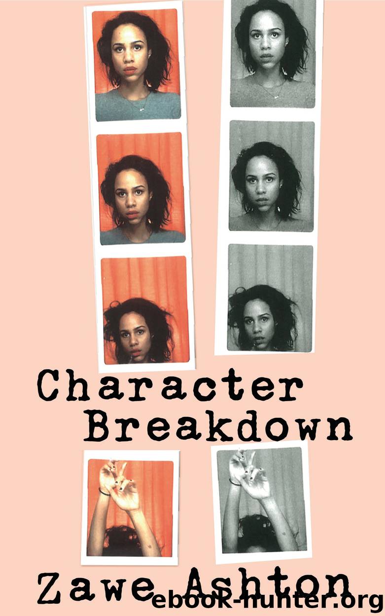 Character Breakdown by Zawe Ashton