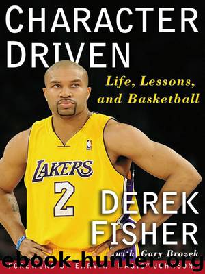 Character Driven by Derek Fisher & Gary Brozek