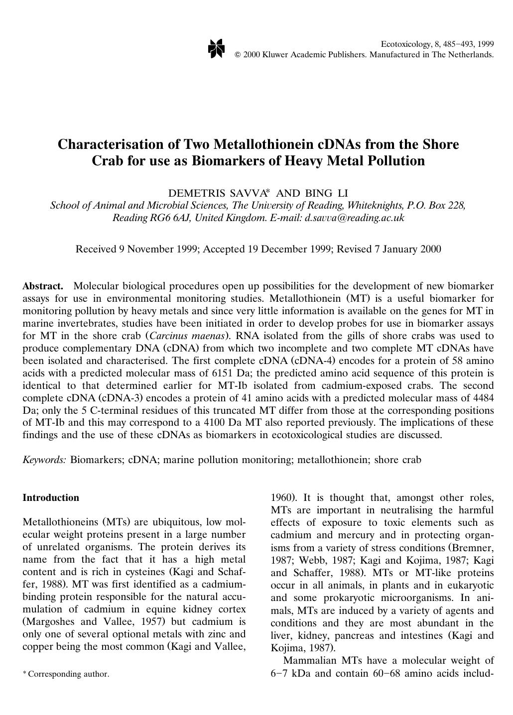 Characterisation of Two Metallothionein cDNAs from the Shore Crab for use as Biomarkers of Heavy Metal Pollution by Unknown