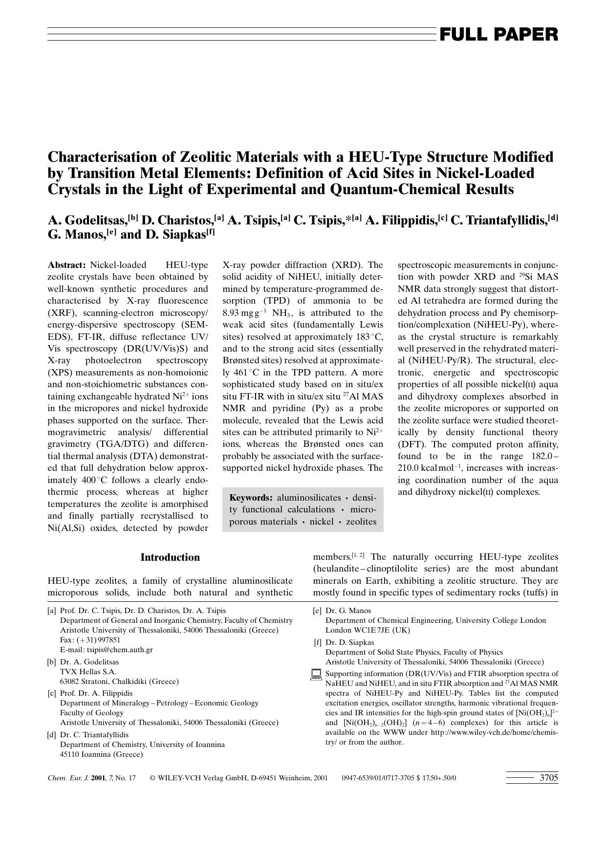 Characterisation of Zeolitic Materials with a HEU-Type Structure Modified by Transition Metal Elements: Definition of Acid Sites in Nickel-Loaded Crystals in the Light of Experimen by Unknown