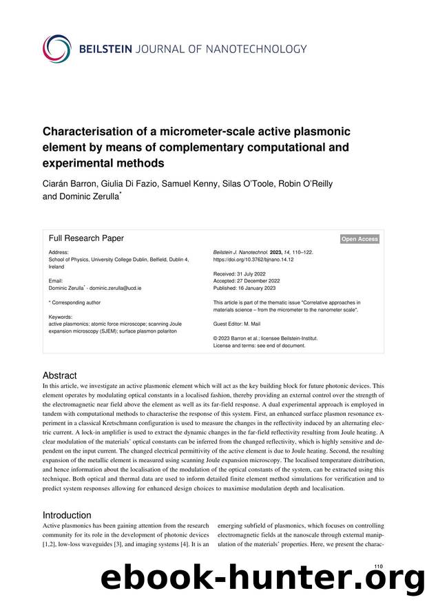 Characterisation of a micrometer-scale active plasmonic element by means of complementary computational and experimental methods by Ciarán Barron Giulia Di Fazio Samuel Kenny Silas O’Toole Robin O’Reilly Dominic Zerulla