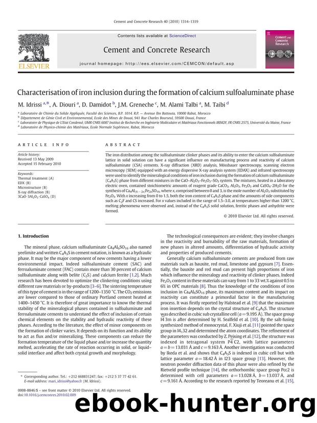 Characterisation of iron inclusion during the formation of calcium sulfoaluminate phase by M. Idrissi & A. Diouri & D. Damidot & J.M. Greneche & M. Alami Talbi & M. Taibi