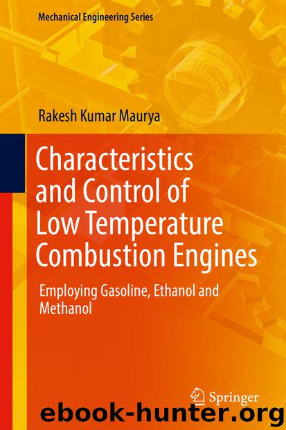 Characteristics and Control of Low Temperature Combustion Engines by Rakesh Kumar Maurya