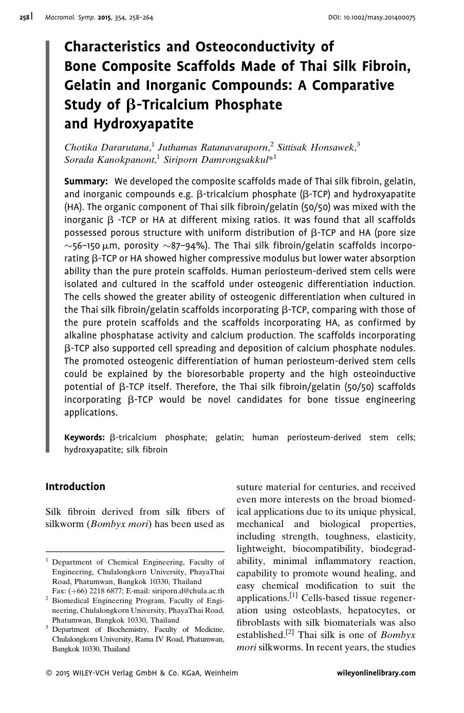 Characteristics and Osteoconductivity of Bone Composite Scaffolds Made of Thai Silk Fibroin, Gelatin and Inorganic Compounds: A Comparative Study of β-Tricalcium Phosphate and Hydroxyapatite by Unknown