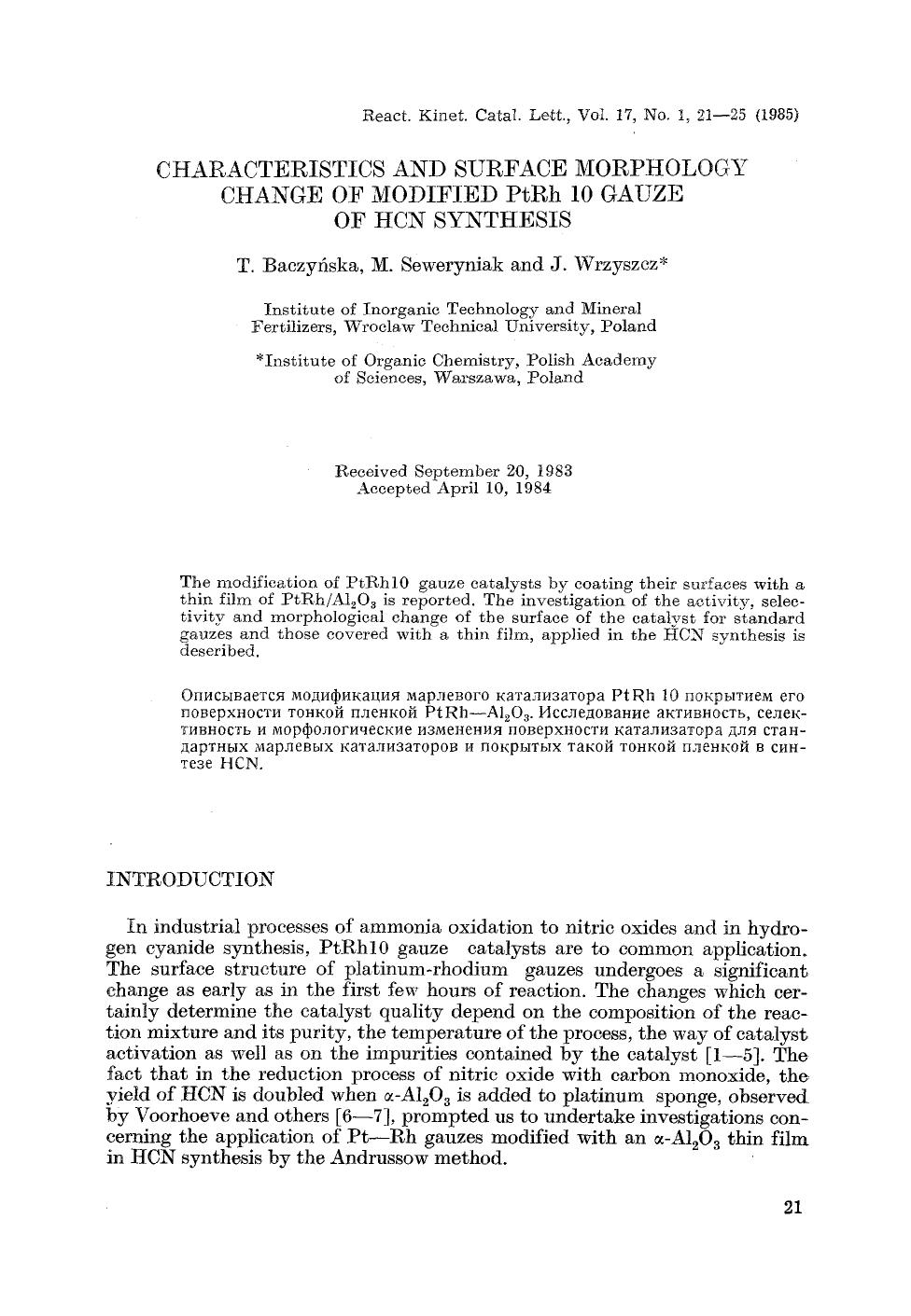 Characteristics and surface morphology change of modified PtRh 10 gauze of HCN synthesis by Unknown
