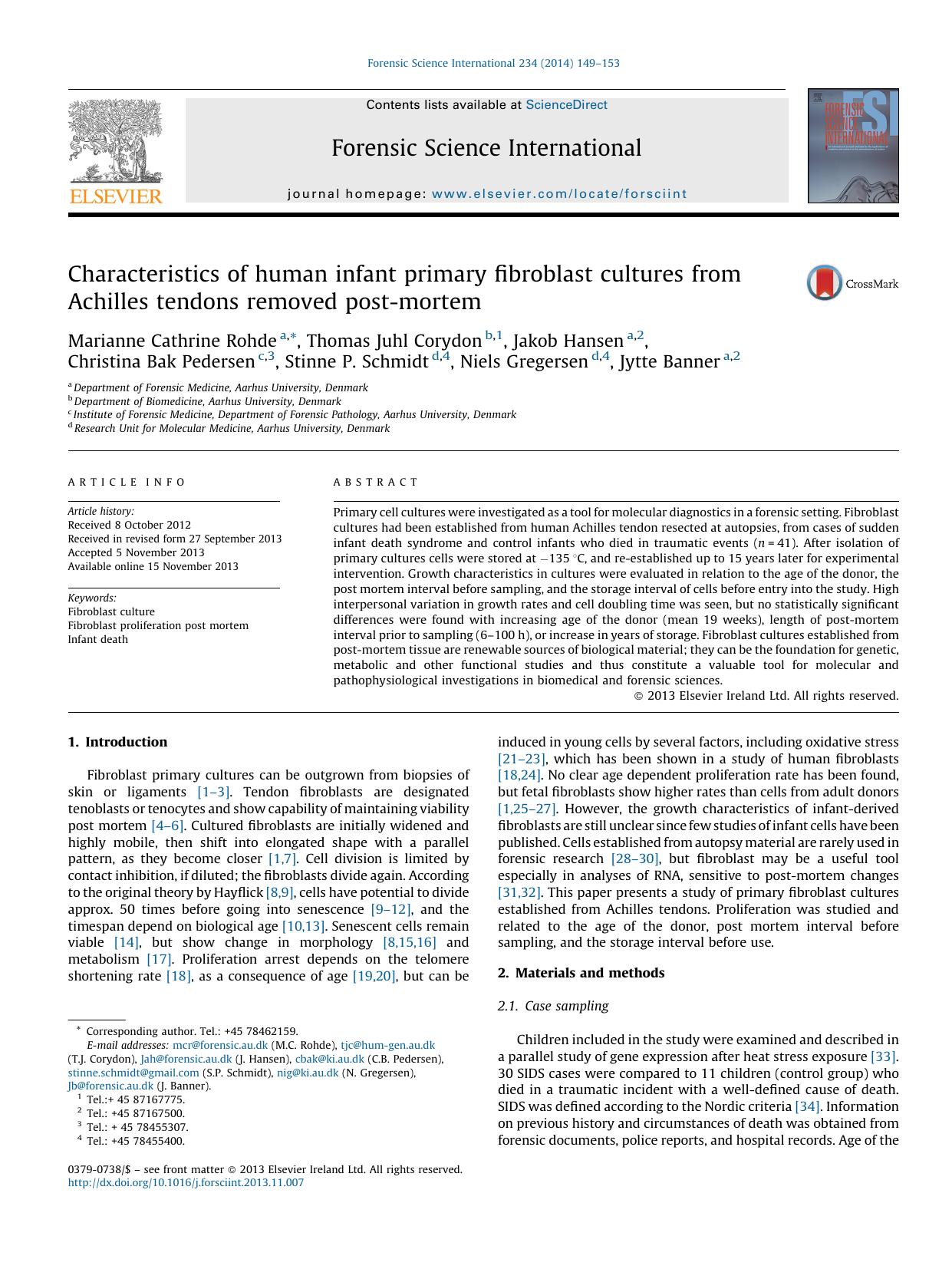Characteristics of human infant primary fibroblast cultures from Achilles tendons removed post-mortem by Marianne Cathrine Rohde