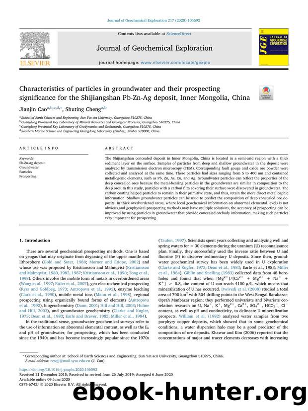Characteristics of particles in groundwater and their prospecting significance for the Shijiangshan Pb-Zn-Ag deposit, Inner Mongolia, China by Jianjin Cao