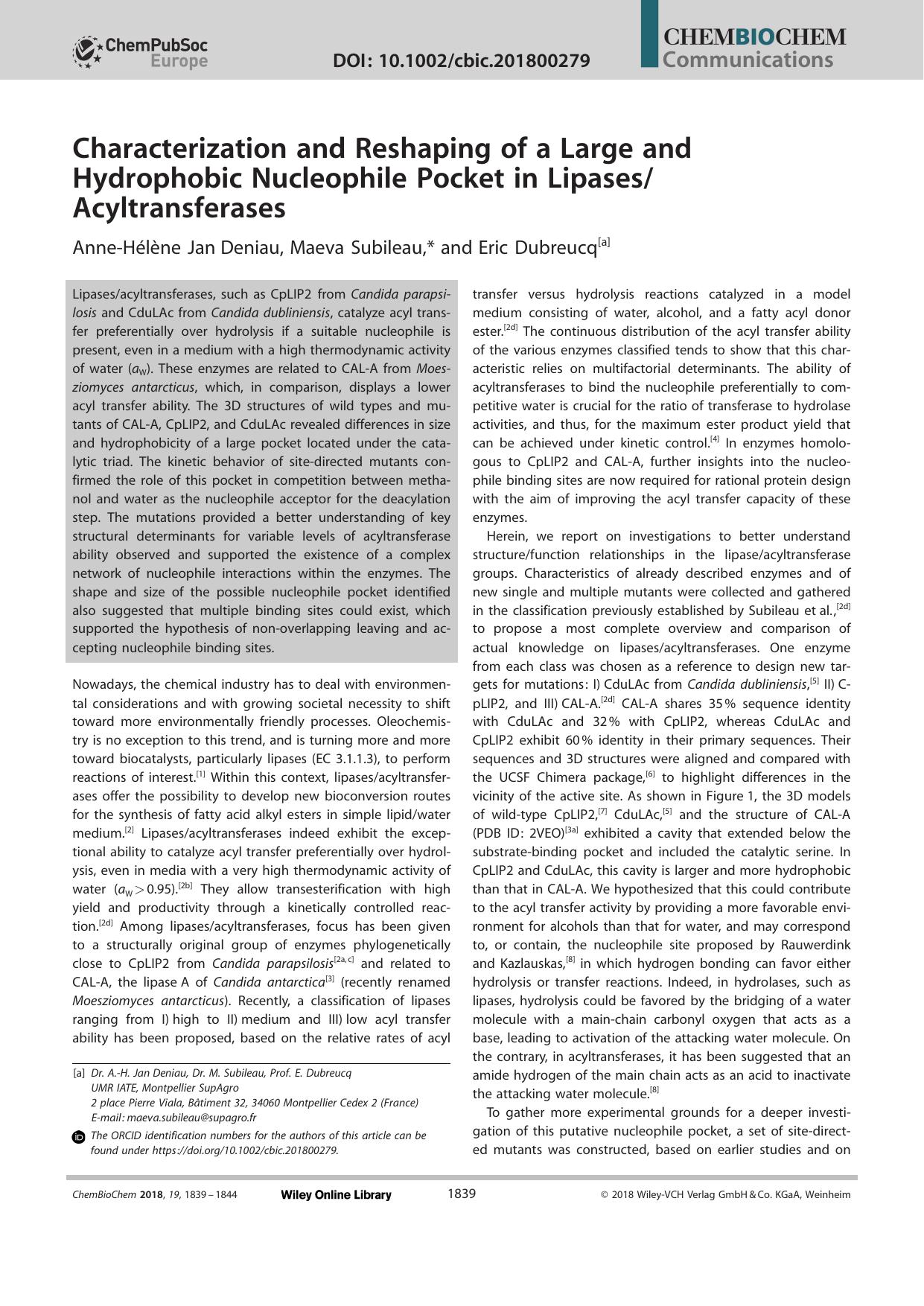 Characterization and Reshaping of a Large and Hydrophobic Nucleophile Pocket in LipasesAcyltransferases by Unknown