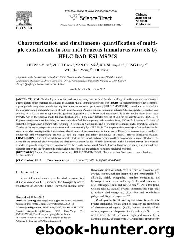 Characterization and simultaneous quantification of multiple constituents in Aurantii Fructus Immaturus extracts by HPLC-DAD-ESI-MSMS by Wen-Yuan LIU & Chen ZHOU & Cui-Min YAN & Shuang-Lu XIE & Feng FENG & Chun-Yong WU & Ning XIE