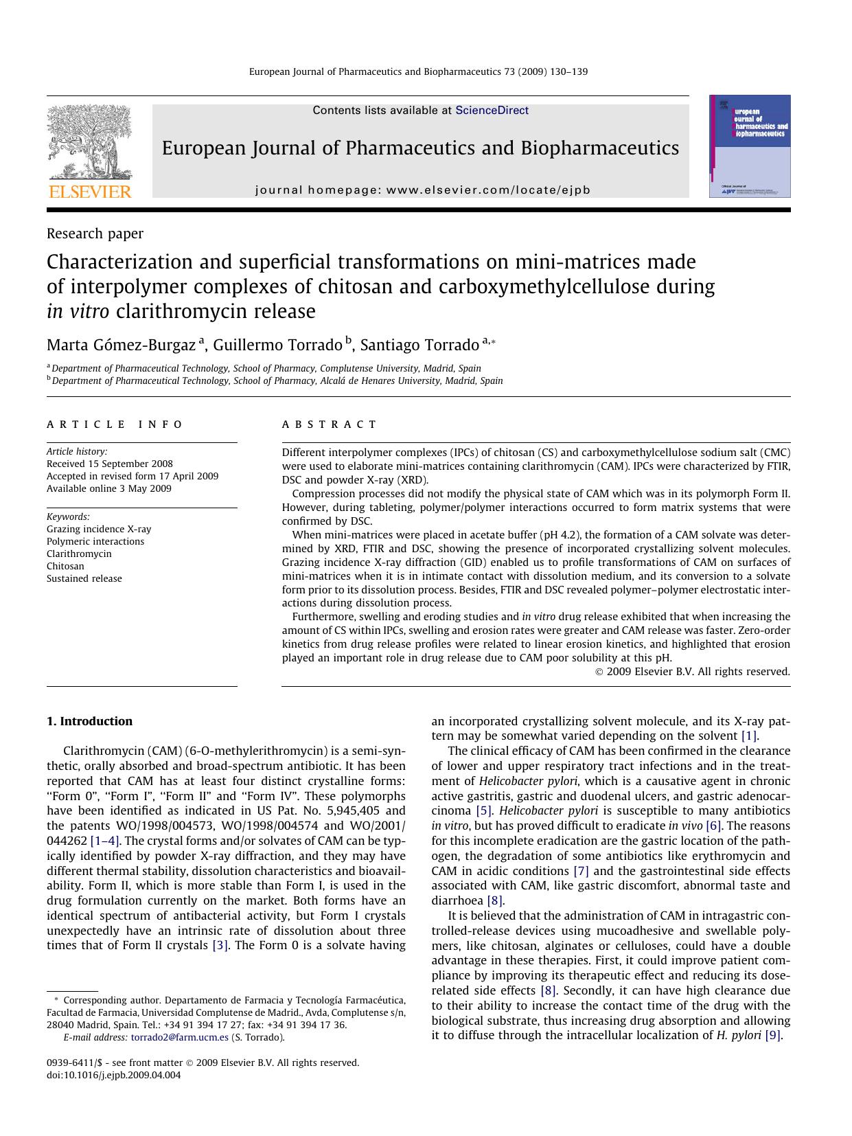 Characterization and superficial transformations on mini-matrices made of interpolymer complexes of chitosan and carboxymethylcellulose during in vitro clarithromycin release by Marta Gómez-Burgaz; Guillermo Torrado; Santiago Torrado