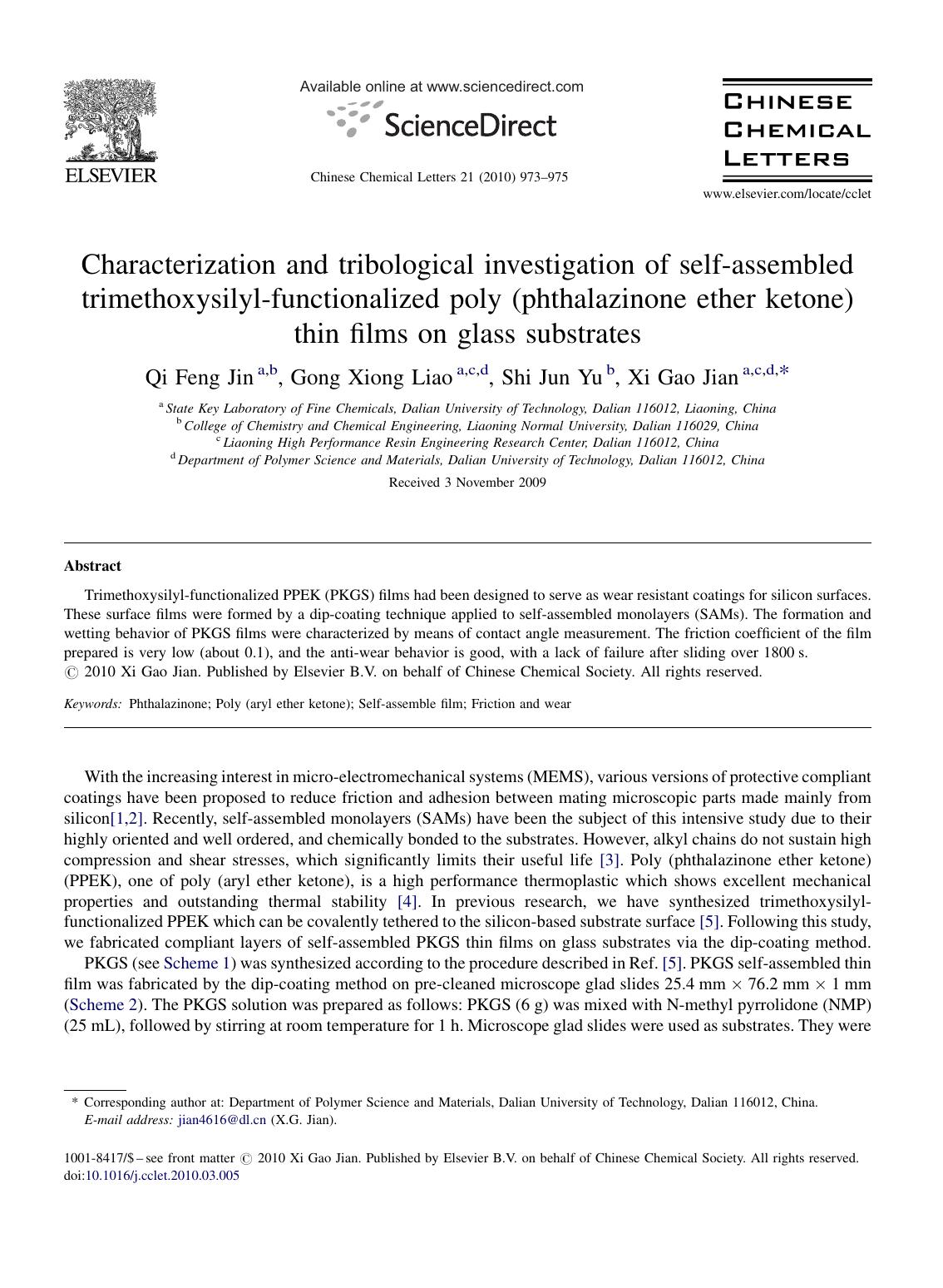 Characterization and tribological investigation of self-assembled trimethoxysilyl-functionalized poly (phthalazinone ether ketone) thin films on glass substrates by Qi Feng Jin; Gong Xiong Liao; Shi Jun Yu; Xi Gao Jian