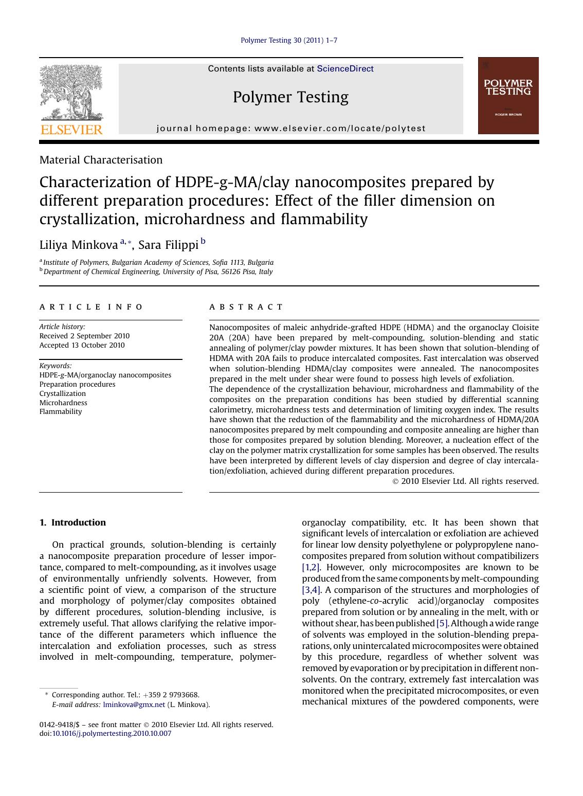 Characterization of HDPE-g-MAclay nanocomposites prepared by different preparation procedures: Effect of the filler dimension on crystallization, microhardness and flammability by Liliya Minkova & Sara Filippi