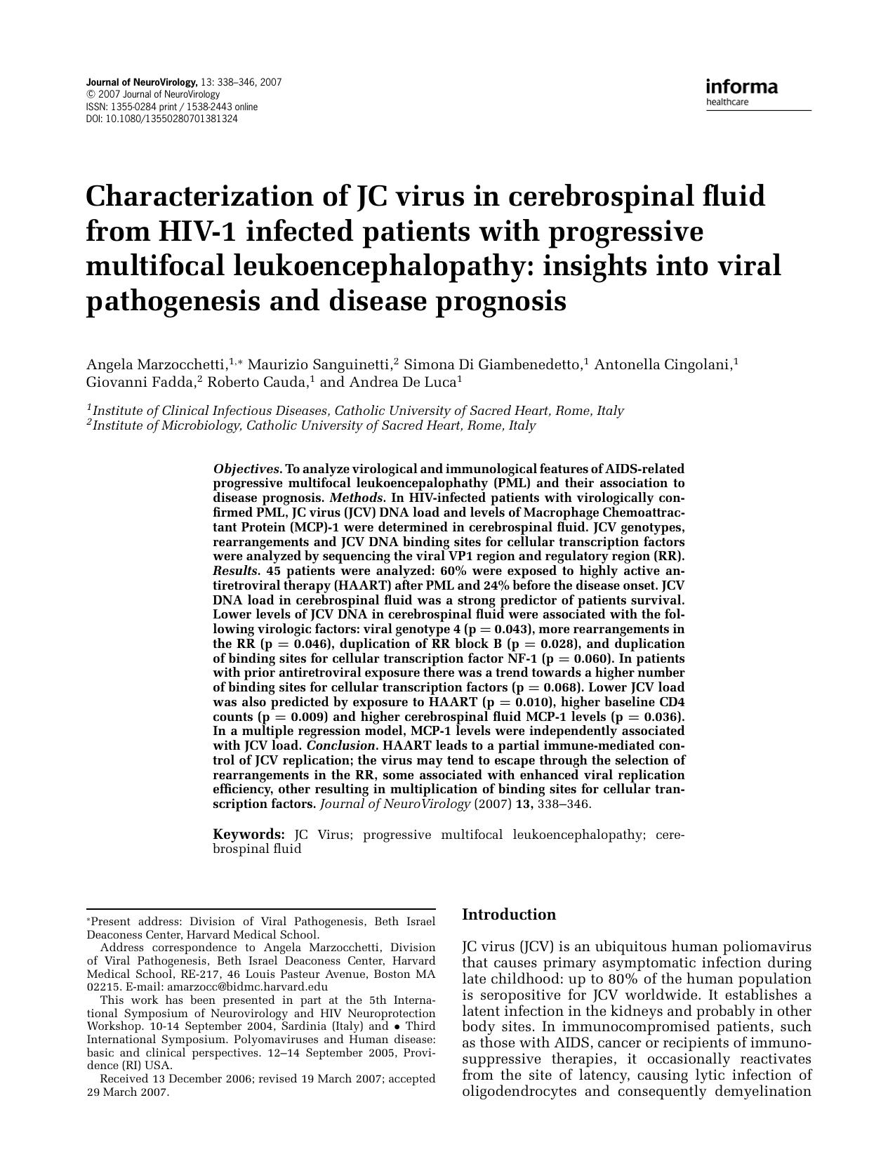 Characterization of JC virus in cerebrospinal fluid from HIV-1 infected patients with progressive multifocal leukoencephalopathy: insights into viral pathogenesis and disease prognosis by Unknown