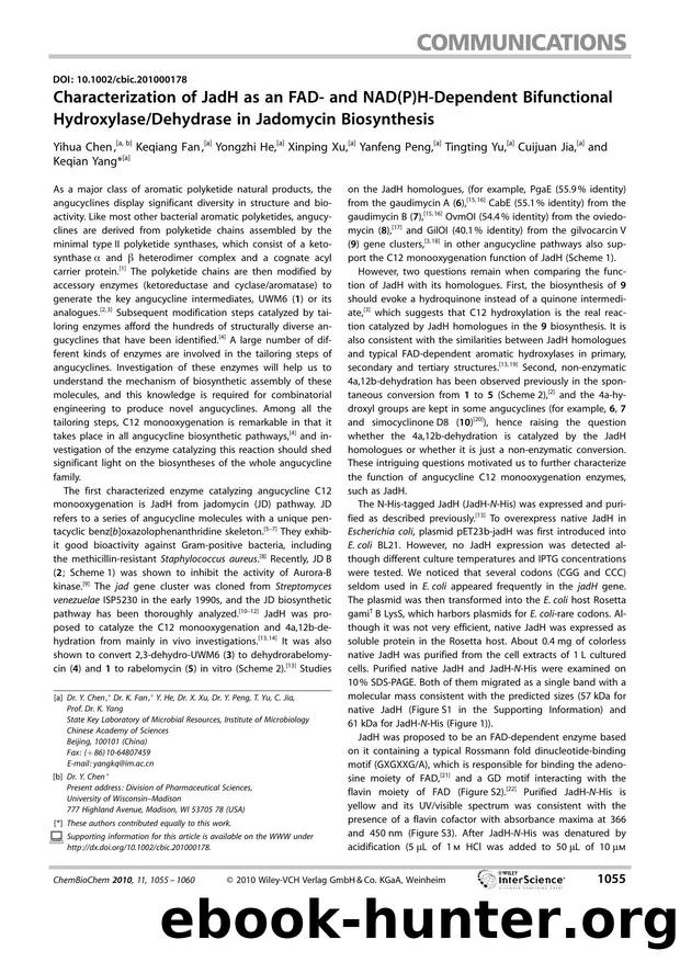 Characterization of JadH as an FAD? and NAD(P)H?Dependent Bifunctional HydroxylaseDehydrase in Jadomycin Biosynthesis by Unknown