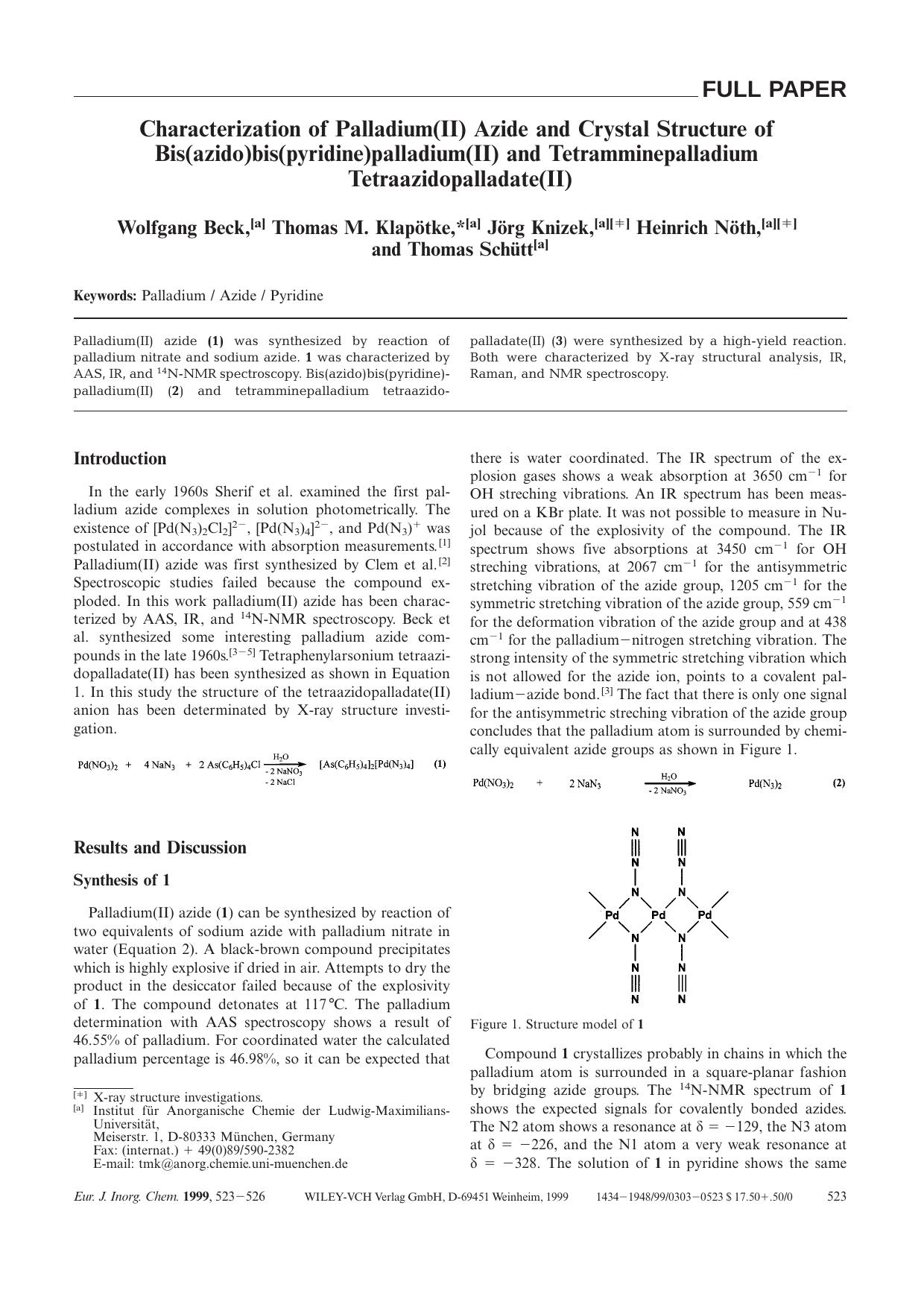 Characterization of Palladium(II) Azide and Crystal Structure of Bis(azido)bis(pyridine)palladium(II) and Tetramminepalladium Tetraazidopalladate(II) by Unknown