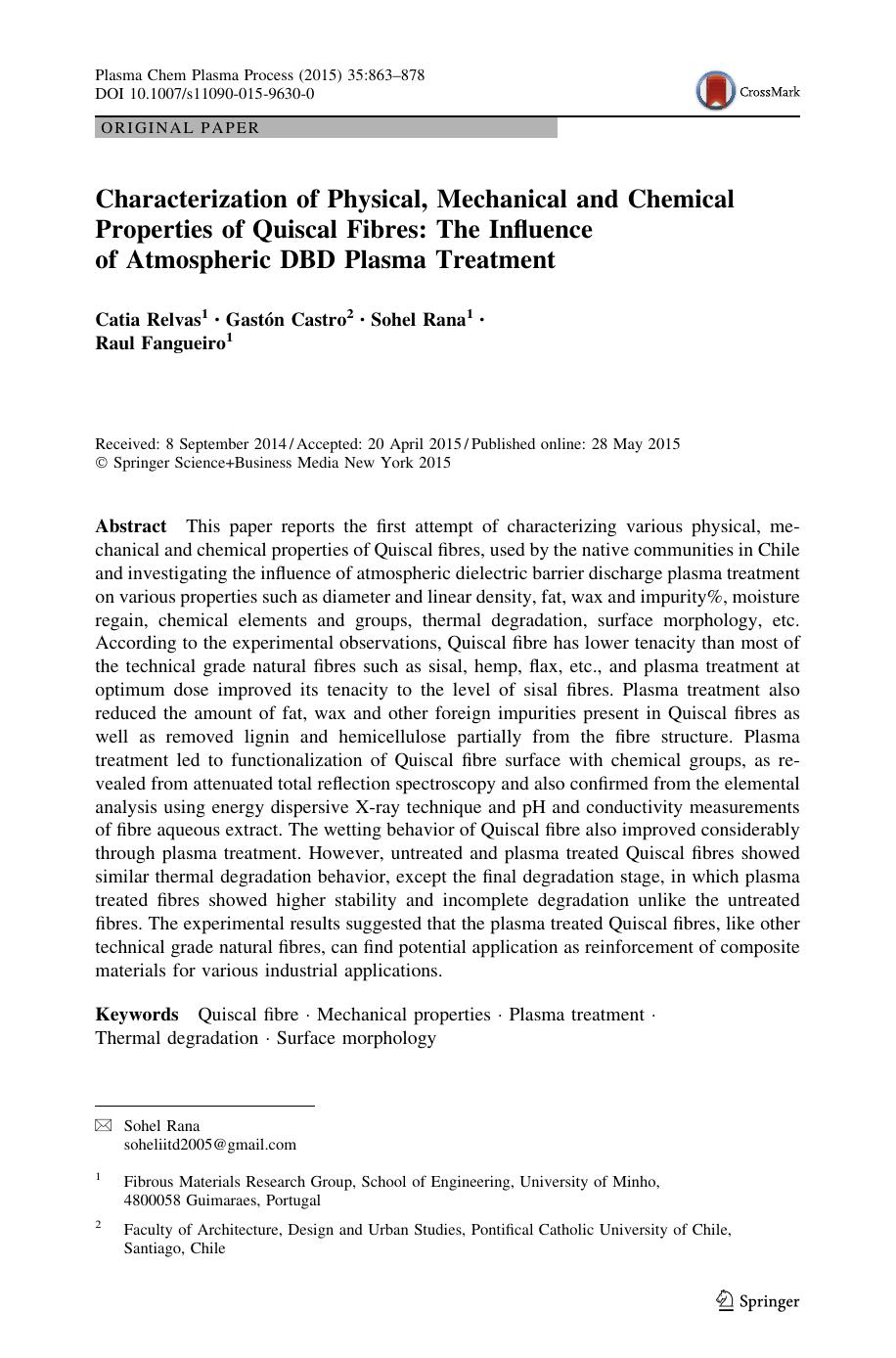 Characterization of Physical, Mechanical and Chemical Properties of Quiscal Fibres: The Influence of Atmospheric DBD Plasma Treatment by Catia Relvas & Gastón Castro & Sohel Rana & Raul Fangueiro