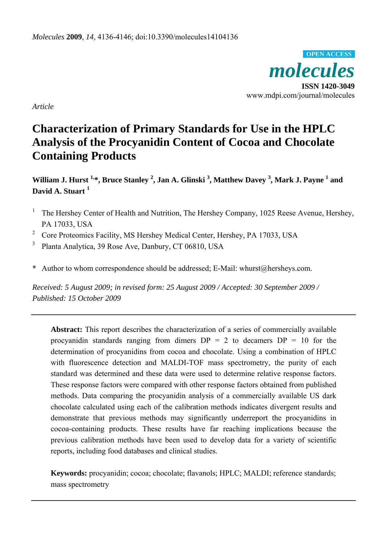 Characterization of Primary Standards for Use in the HPLC Analysis of the Procyanidin Content of Cocoa and Chocolate Containing Products by William J. Hurst & Bruce Stanley & Jan A. Glinski & Matthew Davey & Mark J. Payne & David A. Stuart