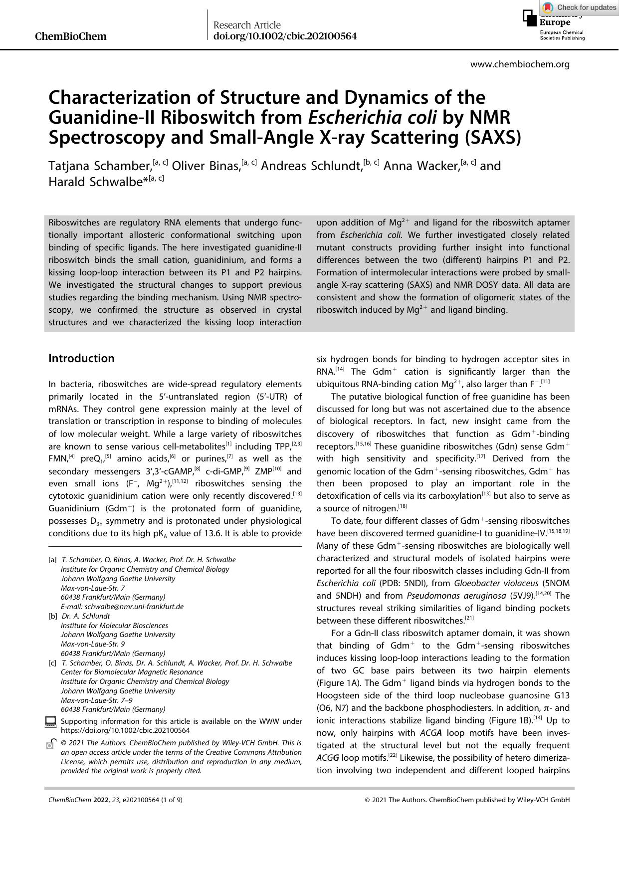 Characterization of Structure and Dynamics of the GuanidineâII Riboswitch from Escherichia coli by NMR Spectroscopy and SmallâAngle Xâray Scattering (SAXS) by Unknown