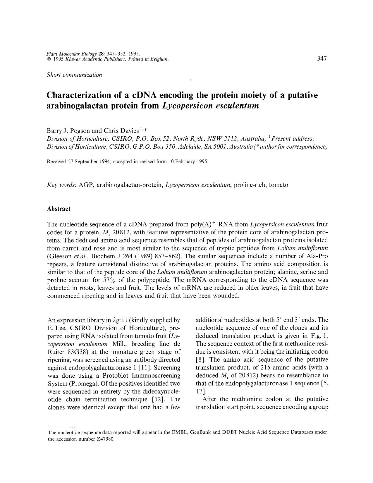 Characterization of a cDNA encoding the protein moiety of a putative arabinogalactan protein from <Emphasis Type="Italic">Lycopersicon esculentum <Emphasis> by Unknown