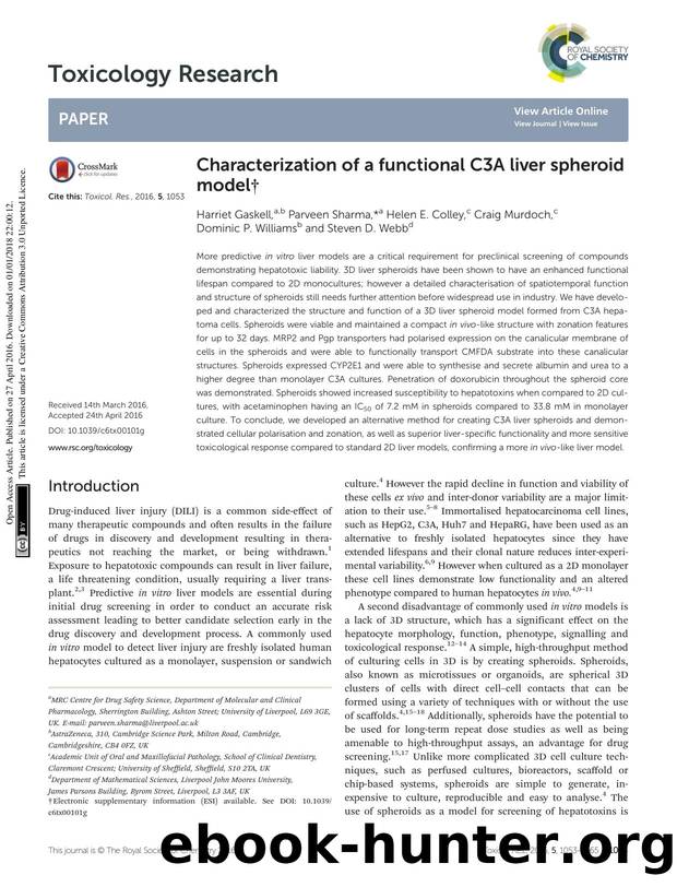 Characterization of a functional C3A liver spheroid model by Harriet Gaskell Parveen Sharma Helen E. Colley Craig Murdoch Dominic P. Williams Steven D. Webb