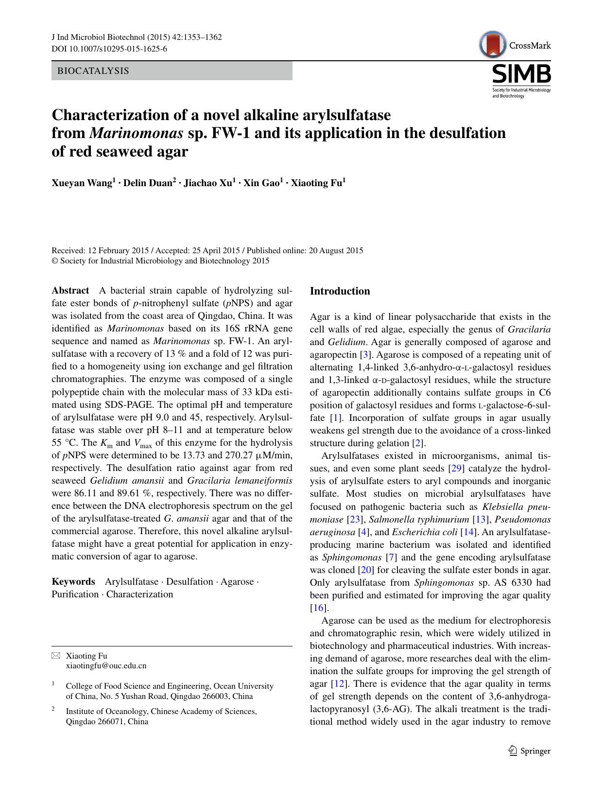 Characterization of a novel alkaline arylsulfatase from Marinomonas sp. FW-1 and its application in the desulfation of red seaweed agar by Xueyan Wang & Delin Duan & Jiachao Xu & Xin Gao & Xiaoting Fu