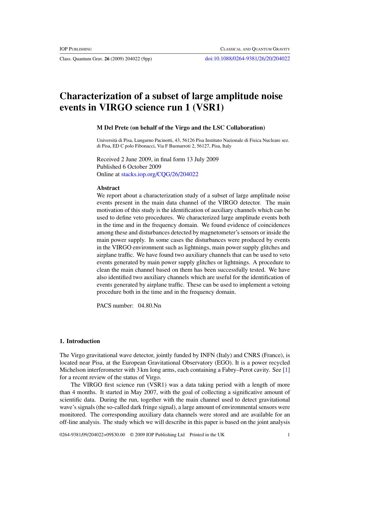 Characterization of a subset of large amplitude noise events in VIRGO science run 1(VSR1) by M Del Prete (on behalf of Virgo and LSC Collaboration)