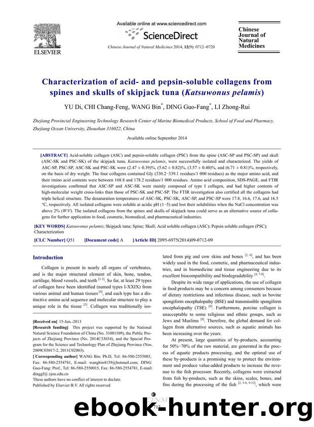 Characterization of acid-and pepsin-soluble collagens from spines and skulls of skipjack tuna (Katsuwonus pelamis) by Di YU & Chang-Feng CHI & Bin WANG & Guo-Fang DING & Zhong-Rui LI