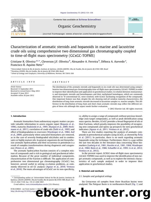 Characterization of aromatic steroids and hopanoids in marine and lacustrine crude oils using comprehensive two dimensional gas chromatography coupled to time-of-flight mass spectrometry (GCxGC-TOFMS) by unknow