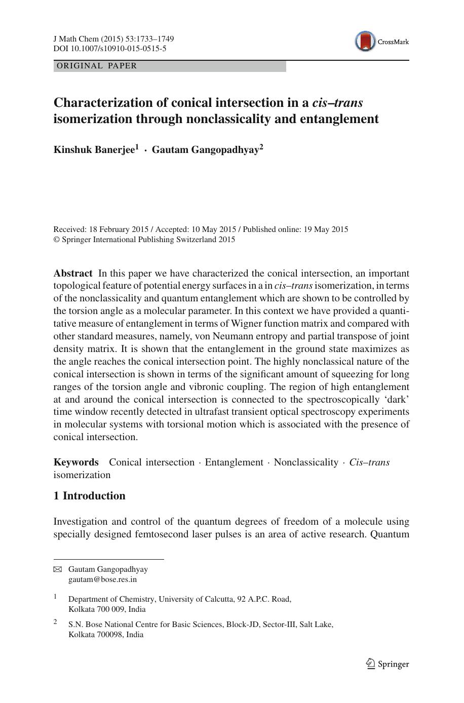 Characterization of conical intersection in a cisâtrans isomerization through nonclassicality and entanglement by Kinshuk Banerjee & Gautam Gangopadhyay