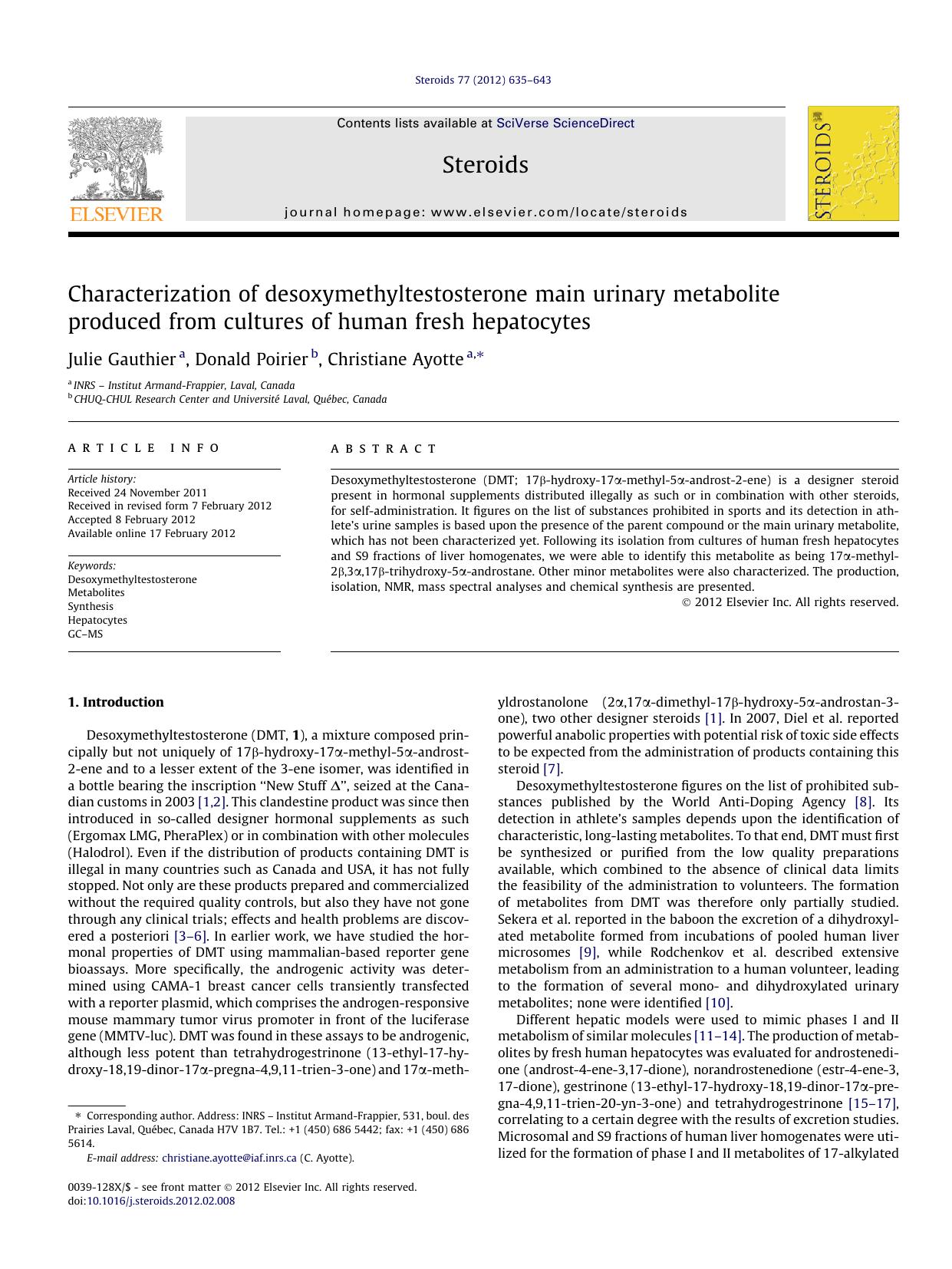 Characterization of desoxymethyltestosterone main urinary metabolite produced from cultures of human fresh hepatocytes by Julie Gauthier & Donald Poirier & Christiane Ayotte