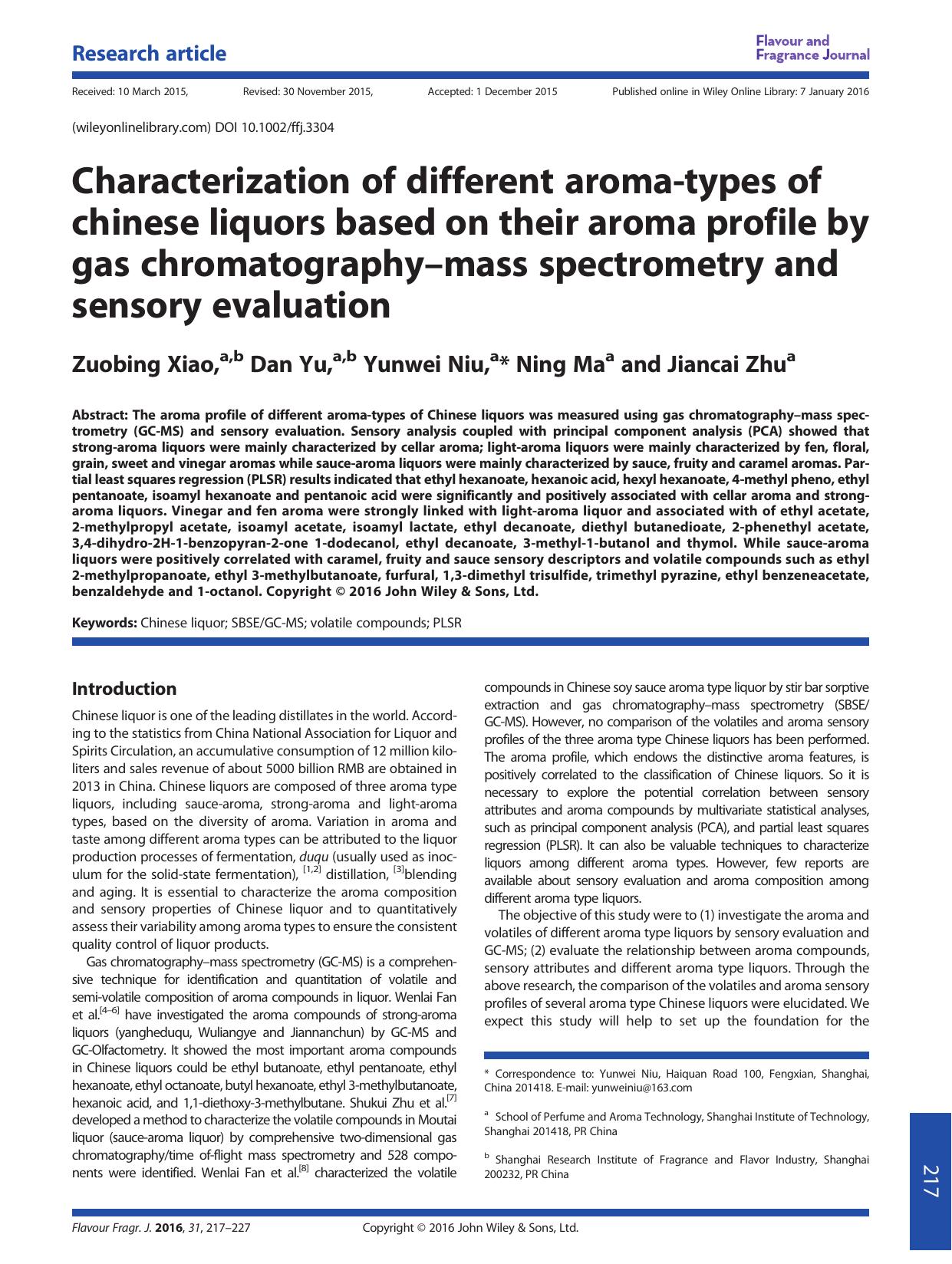 Characterization of different aroma-types of chinese liquors based on their aroma profile by gas chromatographyâmass spectrometry and sensory evaluation by Zuobing Xiao Dan Yu Yunwei Niu Ning Ma Jiancai Zhu