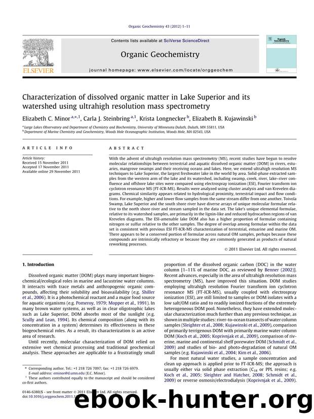 Characterization of dissolved organic matter in Lake Superior and its watershed using ultrahigh resolution mass spectrometry by Elizabeth C. Minor & Carla J. Steinbring & Krista Longnecker & Elizabeth B. Kujawinski