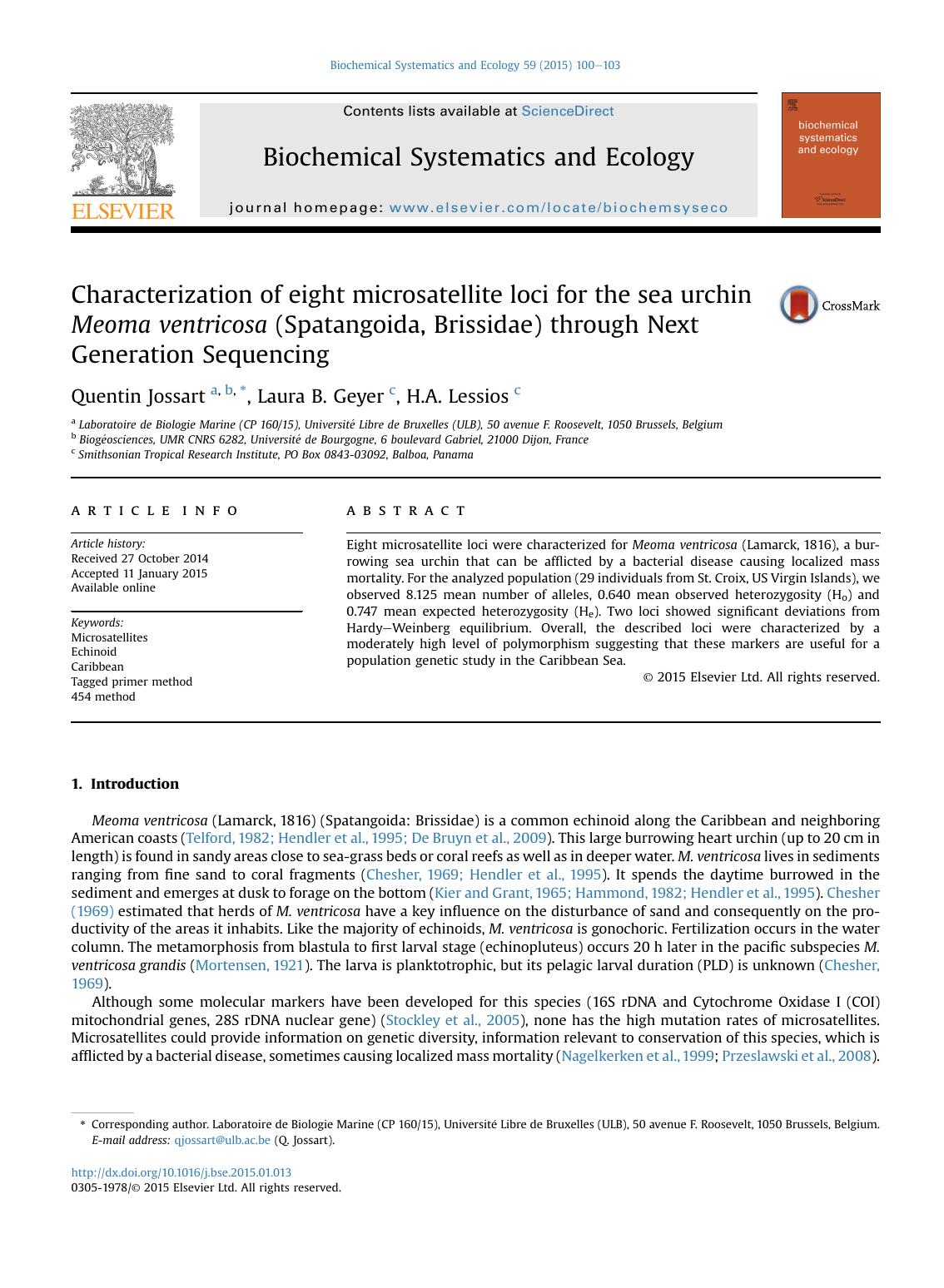 Characterization of eight microsatellite loci for the sea urchin Meoma ventricosa (Spatangoida, Brissidae) through Next Generation Sequencing by Quentin Jossart & Laura B. Geyer & H.A. Lessios