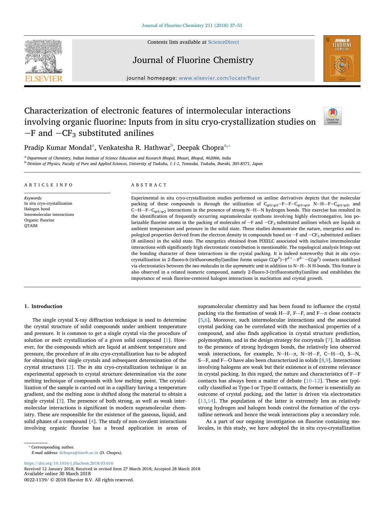 Characterization of electronic features of intermolecular interactions involving organic fluorine_ Inputs from in situ cryo-crystallization studies on F and CF3 substituted anilines by Pradip Kumar Mondal & Venkatesha R. Hathwar & Deepak Chopra