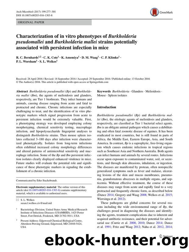 Characterization of in vitro phenotypes of Burkholderia pseudomallei and Burkholderia mallei strains potentially associated with persistent infection in mice by R. C. Bernhards & C. K. Cote & K. Amemiya & D. M. Waag & C. P. Klimko & P. L. Worsham & S. L. Welkos