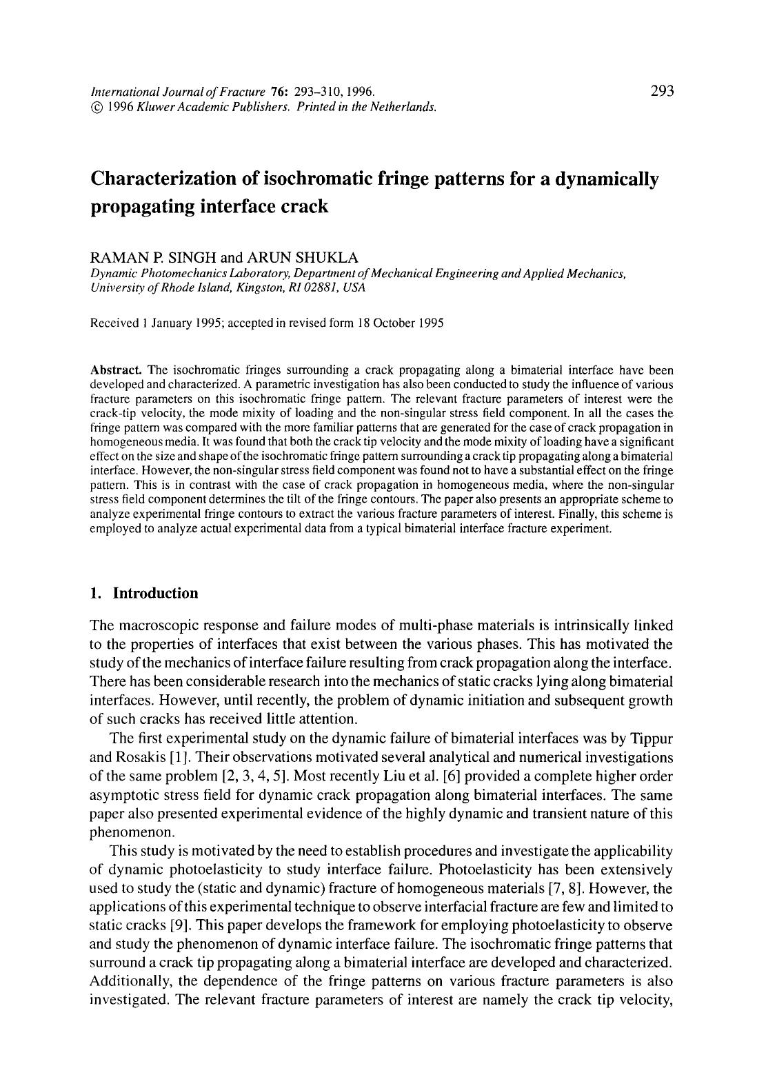 Characterization of isochromatic fringe patterns for a dynamically propagating interface crack by Unknown