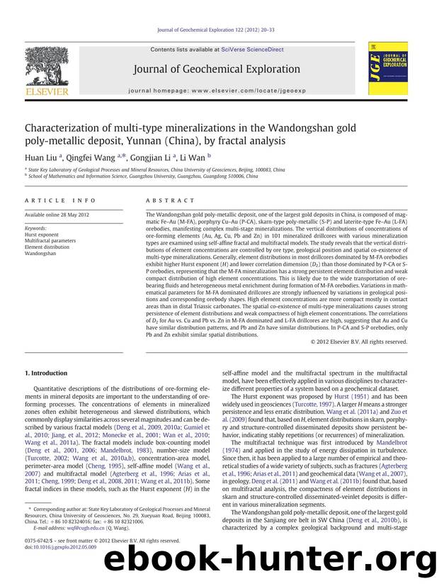 Characterization of multi-type mineralizations in the Wandongshan gold poly-metallic deposit, Yunnan (China), by fractal analysis by Huan Liu & Qingfei Wang & Gongjian Li & Li Wan