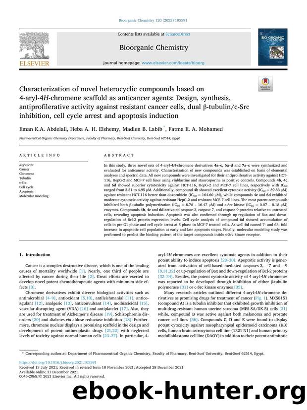 Characterization of novel heterocyclic compounds based on 4-aryl-4 H -chromene scaffold as anticancer agents: Design, synthesis, antiprofilerative activity against resistant cancer by Eman K.A. Abdelall & Heba A. H. Elshemy & Madlen B. Labib & Fatma E. A. Mohamed