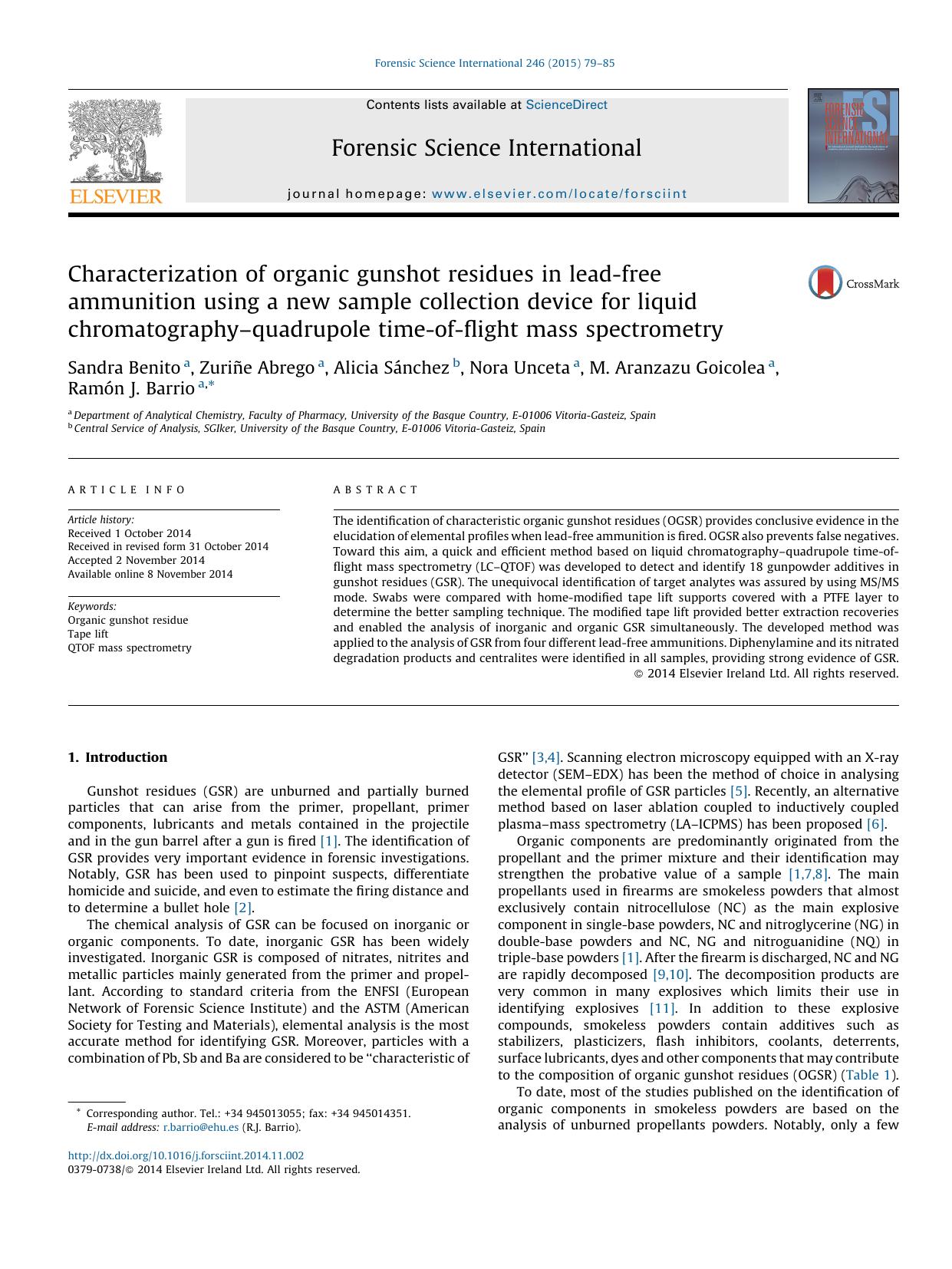 Characterization of organic gunshot residues in lead-free ammunition using a new sample collection device for liquid chromatographyâquadrupole time-of-flight mass spectrometry by unknow
